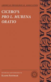 Cicero's Pro L. Murena Oratio