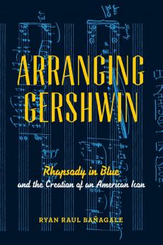 Arranging Gershwin