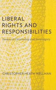 Liberal Rights and Responsibilities