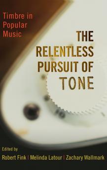 The Relentless Pursuit of Tone