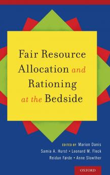 Fair Resource Allocation and Rationing at the Bedside