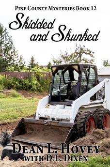 Skidded and Skunked