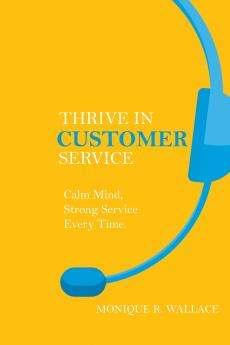 Thrive in Customer Service