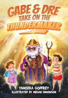 Gabe & Dre Take on the Thundermaker