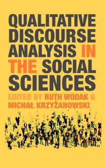 Qualitative Discourse Analysis in the Social Sciences