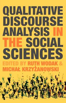 Qualitative Discourse Analysis in the Social Sciences