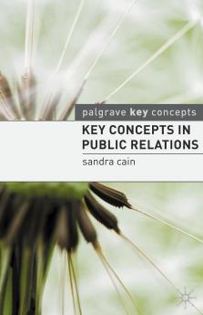 Key Concepts in Public Relations