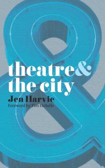 Theatre and the City