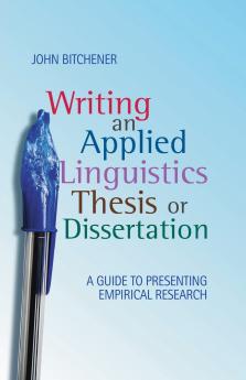 Writing an Applied Linguistics Thesis or Dissertation