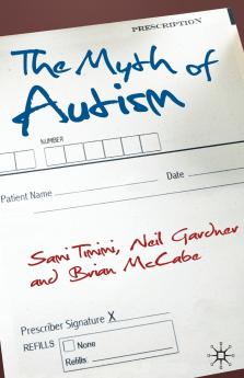 The Myth of Autism
