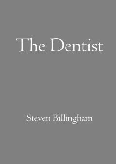 The Dentist