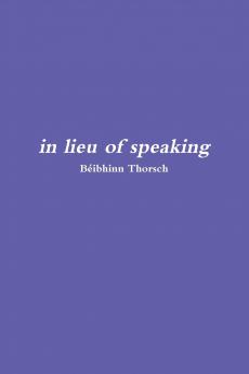 in lieu of speaking