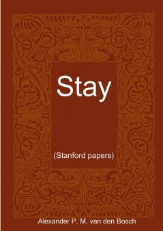 Stay..