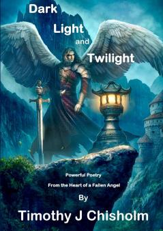 Dark Light and Twilight