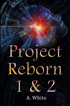 Project Reborn 1 & 2