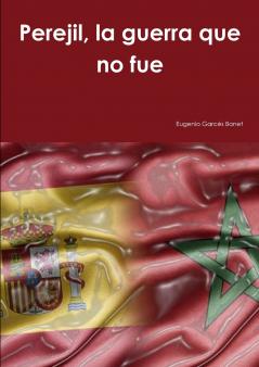 Perejil la guerra que no fue