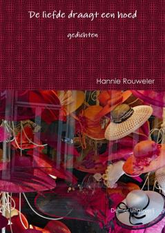 De liefde draagt een hoed