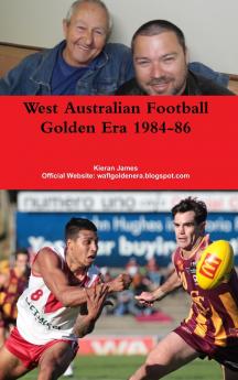 West Australian Football Golden Era 1984-86