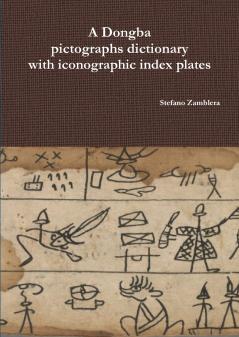 Dongba pictographs dictionary with iconographic index plates