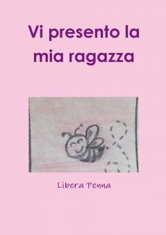 Vi presento la mia ragazza