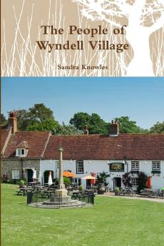 The People of Wyndell Village