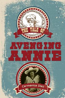 The Tale of Avenging Annie