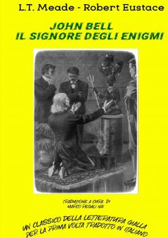 John Bell il signore degli enigmi