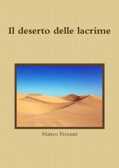 deserto delle lacrime