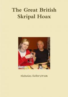 Great British Skripal Hoax