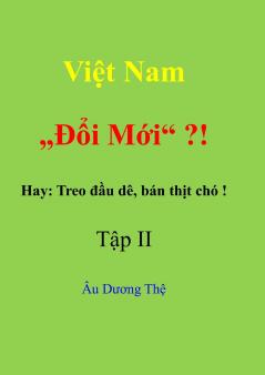 Việt Nam  Đổi mới ? !    Hay