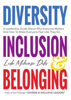 Diversity Inclusion & Belonging