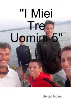 I Miei Tre Uomini 5