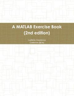 A MATLAB Exercise Book (2nd edition)