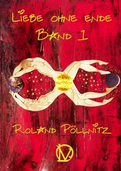 Liebe ohne Ende Band 1