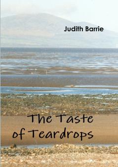 Taste of Teardrops