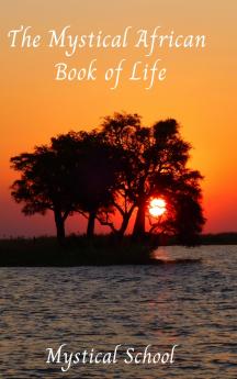 Mystical African Book of Life
