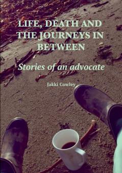 Life death and the journeys in between