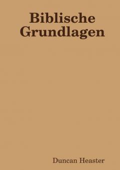Biblische Grundlagen