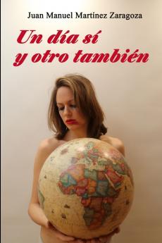 UN DÍA SÍ Y OTRO TAMBIÉN