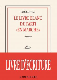livre blanc du parti en marche