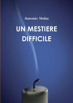 UN MESTIERE DIFFICILE