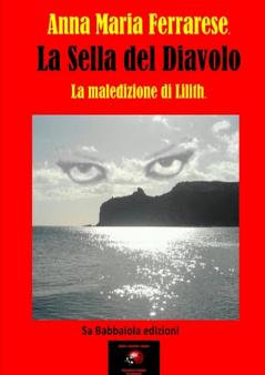 SELLA DEL DIAVOLO La maledizione di Lilith