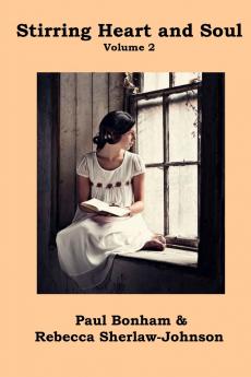 Stirring Heart and Soul Volume 2