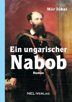 Ein ungarischer Nabob Roman