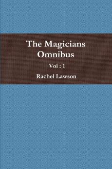 The Magicians Omnibus Vol