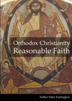 Orthodox Christianity Reasonable Faith