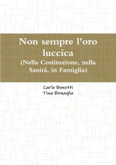 Non sempre l'oro luccica