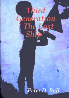 Third Generation  The Lost Ship