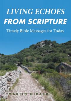 LIVING ECHOES FROM SCRIPTURE