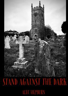 Stand Against The Dark